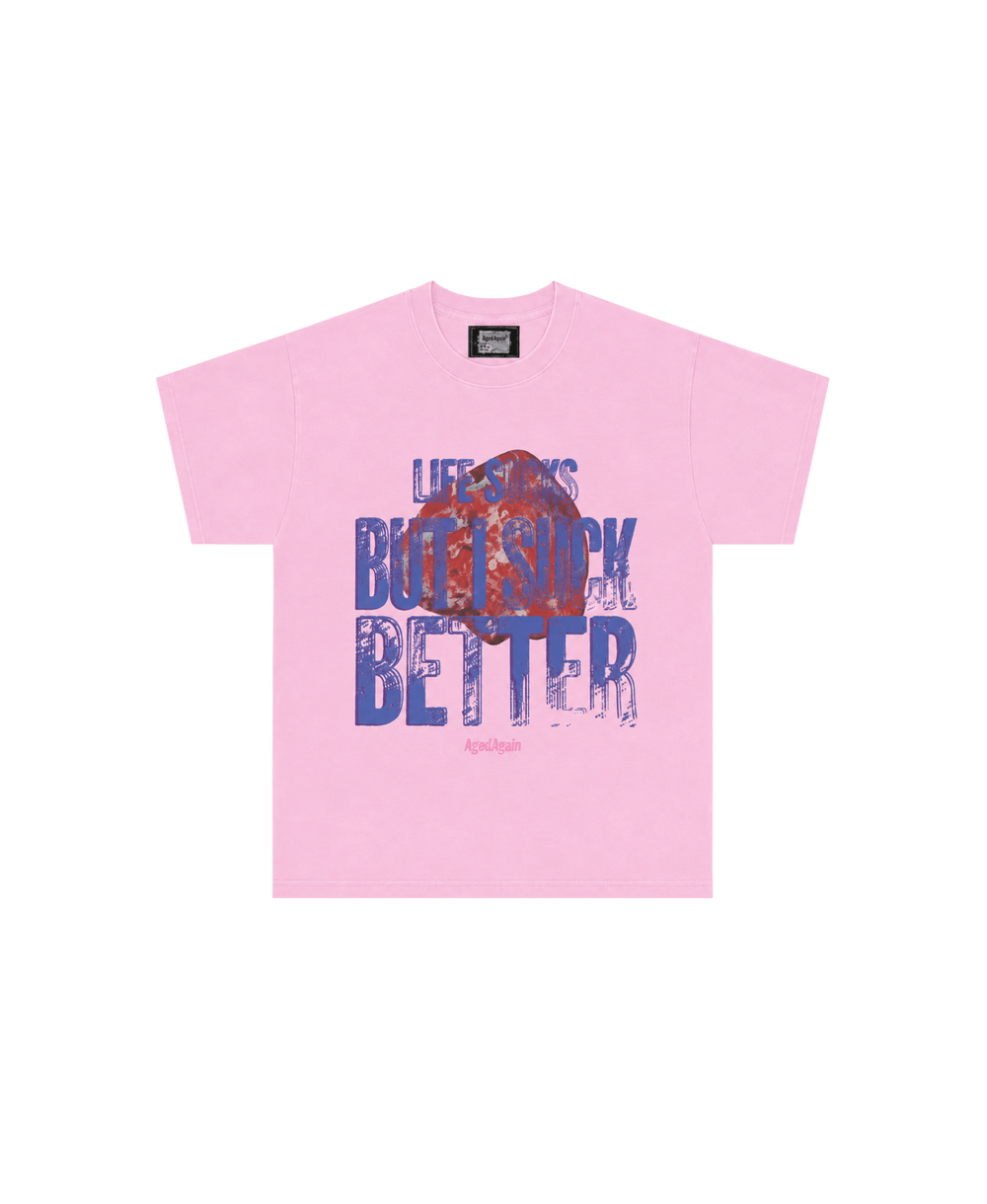 Life Sucks - Tee - Pink